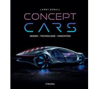 Concept Cars: Design Technologie Innovation
