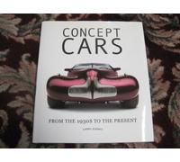 Concept Cars: From the 1930s to the Present