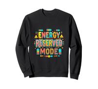 Concept de Recharge introverti en Mode réservé à l'énergie Sweatshirt