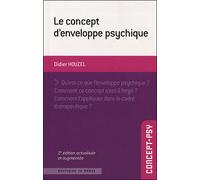 Concept d'enveloppe psychique (Le) - Didier Houzel - In Press Eds - broché - Essai