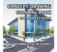 Concept Drawing Coloring Book Exterior design - Commercial Buildings: Minimalist Modern Commercial Building Exteriors - Architecture Coloring for Adults