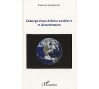 Concept D'une Défense Nucléaire Et Désarmement