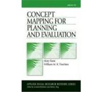 Concept Mapping for Planning And Evaluation, Applied Social Research Methods Series MARY KANE, William M. K. Trochim (Auteur)