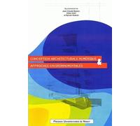 Conception architecturale numérique et approches environnementales