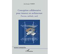 Conception collaborative pour innover en architecture