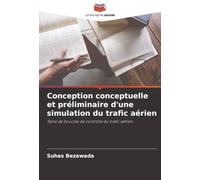 Conception conceptuelle et préliminaire d'une simulation du trafic aérien: Série de boucles de contrôle du trafic aérien