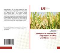 Conception d’une station d’épuration à filtres plantés de roseaux