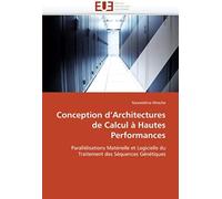Conception D'architectures De Calcul À Hautes Performances