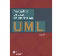 Conception de bases de donnees avec uml - G. Roy - Presses Universite Du Quebec - broché - Guide