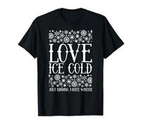 Conception de Citation drôle d'hiver - Love Ice Cold Humour T-Shirt