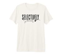 Conception de Citation introvertie sélectivement Sociale T-Shirt Haut de Gamme