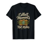 Conception de la caméra Collect Moments Not Miles Wanderlust T-Shirt