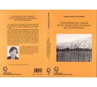 Conception de l'espace et du temps chez les Gbaya de centrafrique - Paulette Roulon-Doko - L'harmattan - broché - Livre