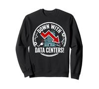 Conception de Protestation des centres de données Sweatshirt