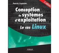 Conception de systèmes d'exploitation : Le cas Linux – Groupe Eyrolles