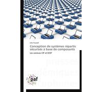 Conception de systèmes répartis sécurisés à base de composants - Youssef-L - P.academiques Francophones - broché - Etude