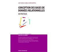 Conception des bases de données relationnelles: En pratique