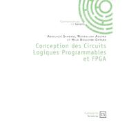 Conception des Circuits Logiques Programmables et FPGA