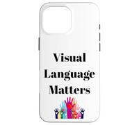 Conception d'inclusion de Signes ASL pour sourds et sourds Coque pour iPhone 16 Pro Max