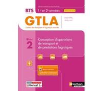 Conception d'opérations de transport et de prestations logistiques Livre + licence élève - 2021 Dany Deschamps (Collection dirigée par), Laurence Bellandi (Auteur), Nathalie Durandet (Auteur), Sébasti