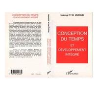Conception du temps et développement intégré - F.Y.M. Malongi Musambi - L'harmattan - broché - Livre