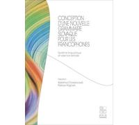 Conception D'une Nouvelle Grammaire Slovaque Pour Les Francophones - Système Linguistique Et Valence Verbale