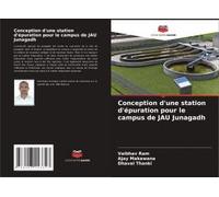 Conception D'une Station D'épuration Pour Le Campus De Jau Junagadh