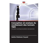 Conception et analyse du revêtement des tunnels TBM