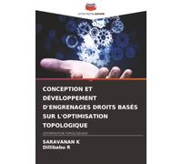 CONCEPTION ET DÉVELOPPEMENT D'ENGRENAGES DROITS BASÉS SUR L'OPTIMISATION TOPOLOGIQUE: OPTIMISATION TOPOLOGIQUE