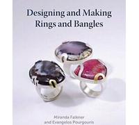 Conception et fabrication d'anneaux et de bagues By Miranda Falkner,Evangelos Pourgouris