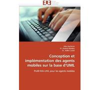 Conception Et Implémentation Des Agents Mobiles Sur La Base D''uml