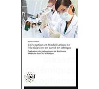 Conception et modélisation de l évaluation en santé en afrique ADEOTI-M (Auteur)