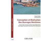 Conception et réalisation des ouvrages maritimes