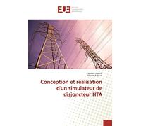 Conception et réalisation d'un simulateur de disjoncteur hta