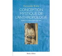 Conception mystique de l'anthropologie Fernando Rielo (Auteur)