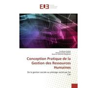 Conception Pratique de la Gestion des Ressources Humaines De la gestion sociale au pilotage social par les Cas - Guidkaya Zamba - Universitaires Europeennes - broché - Livre