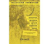 Conception - Recherche - Activité - Formation - Travail