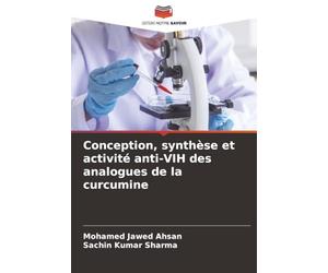 Conception, synthèse et activité anti-VIH des analogues de la curcumine