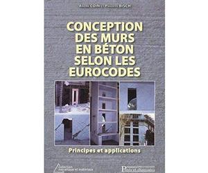 Conceptions des murs en béton selon les eurocodes: Principes et applications