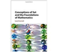 Conceptions Of Set And The Foundations Of Mathematics