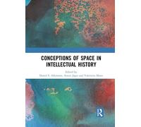 Conceptions Of Space In Intellectual History