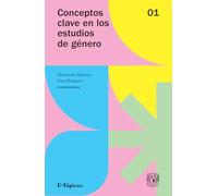 CONCEPTOS CLAVE EN LOS ESTUDIOS DE GENERO. VOLUMEN 1
