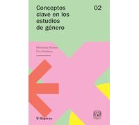 CONCEPTOS CLAVE EN LOS ESTUDIOS DE GENERO. VOLUMEN 2