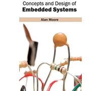 Concepts And Design Of Embedded Systems