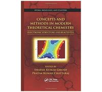 Concepts And Methods In Modern Theoretical Chemistry