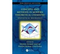 Concepts And Methods In Modern Theoretical Chemistry