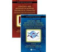 Concepts And Methods In Modern Theoretical Chemistry, Two Volume Set