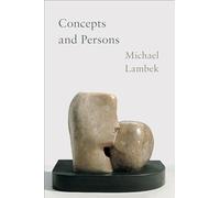 Concepts and Persons: The Tanner Lectures on Human Values