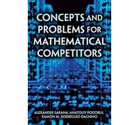 Concepts And Problems For Mathematical Competitors (Dover Books On Mathematics)