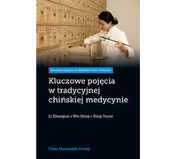 Concepts clés de la médecine traditionnelle chinoise